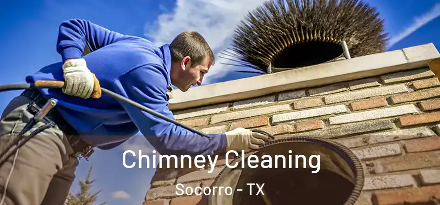  Chimney Cleaning Socorro - TX